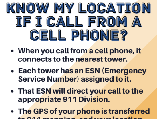 How will they know my location if I call from a cell phone